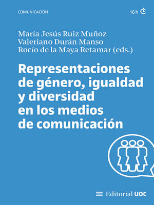 cover image of Representaciones de género, igualdad y diversidad en los medios de comunicación